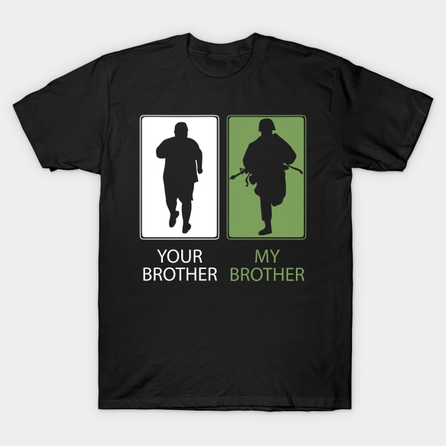 Proud Army Brother T-Shirt or Gift - Your Brother - My Brother - Sibling Siblings T-Shirt by Shirtbubble